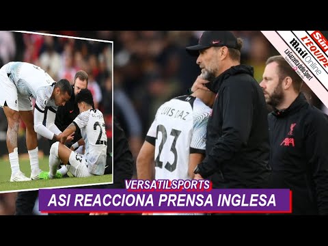 ASI REACCIONA PRENSA INGLESA a LESION y ASISTENCIA de LUIS DIAZ ARSENAL vs LIVERPOOL