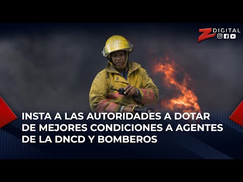 Jesús Nova insta a las autoridades a dotar de mejores condiciones a agentes de la DNCD y bomberos