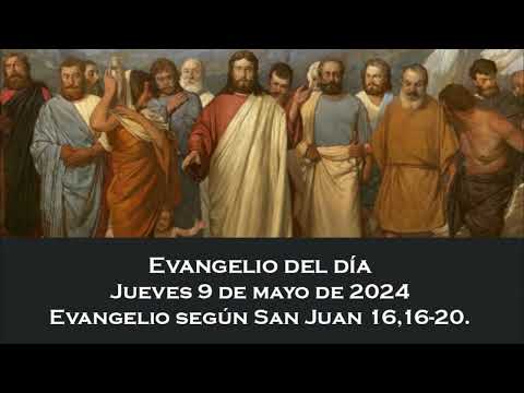 Evangelio del jueves 9 de mayo de 2024