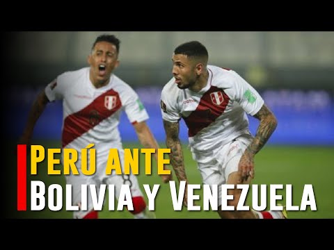 Perú ante Bolivia y Venezuela por fecha doble de noviembre en Eliminatorias Qatar 2022