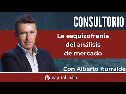 Consultorio Alberto Iturralde | La esquizofrenia del análisis de mercado