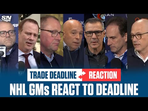 Canadian NHL GMs React To Trade Deadline