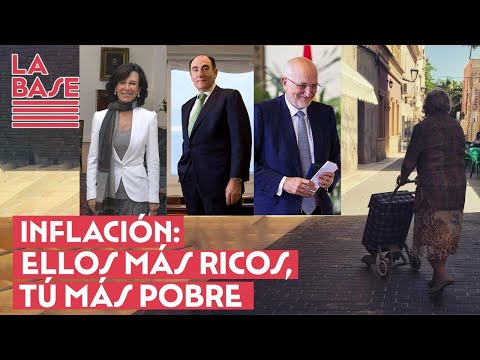 La Base #2x30 - Inflación: ellos más ricos, tú más pobre