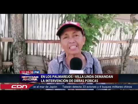 En los Palmarejos  Villa Linda demandan la intervención de Obras Públicas