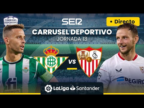 ? EN DIRECTO EL GRAN DERBI SEVILLANO | REAL BETIS - SEVILLA FC #LaLiga Jornada 13