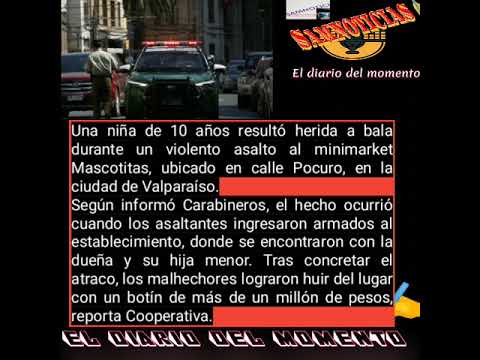 #urgente #chile #crimen #inseguridad  : Niña de 10 años fue baleada durante asalto a minimarket