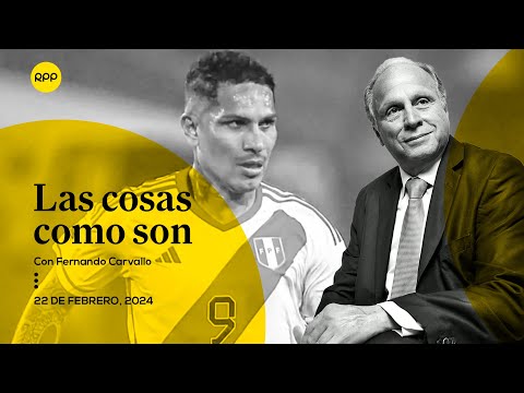 ? Panorama del fútbol peruano | Las cosas como son con Fernando Carvallo