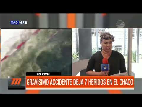 Gravísimo accidente deja siete heridos en el Chaco
