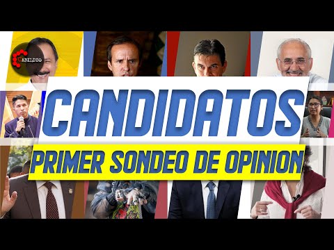 #CANDIDATOS 04 | PRIMER SONDEO DE OPINIÓN | 22.05.2024 |  #CabildeoDigital