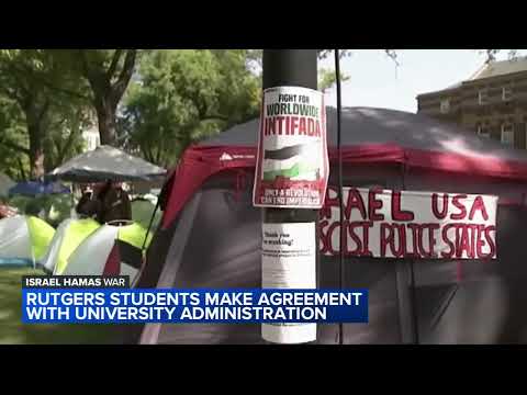 Rutgers University reaches deal with pro-Palestinian protesters on campus