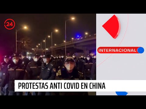 China: Nuevos detenidos por protestas anti medidas COVID | 24 Horas TVN Chile