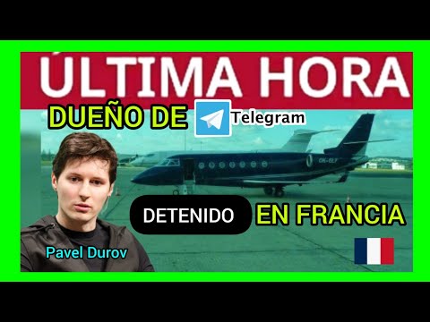 #ÚLTIMAHORA -  Pavel Durov DUEÑO DE TELEGRAM DETENIDO EN FRANCIA