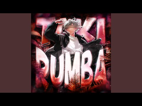 TAKI RUMBA (Super Slowed)