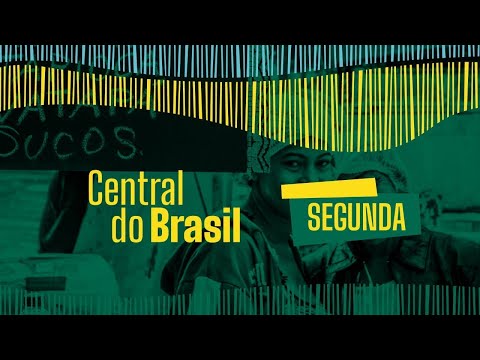 Central do Brasil | 07/10/2024