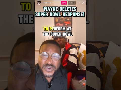 LIL WAYNE DELETES HIS SUPER BOWL RESPONSE!  #lilwayne #shorts