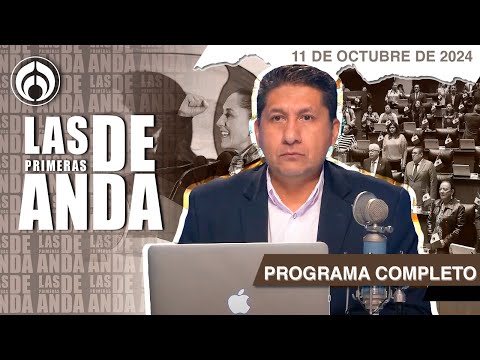 En Vivo | Las Primeras de Anda | Viernes 11 de Octubre 2024