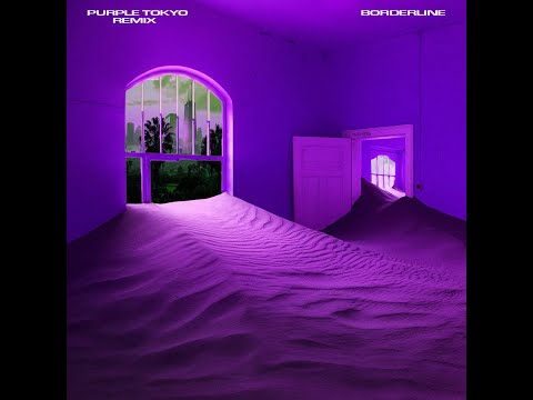 Tame Impala "Borderline" (Purple Tokyo Remix)