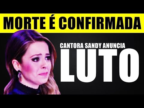 LUT0 NO SERTANEJO: Cantora Sandy, da eterna dupla Sandy e Júnior, anuncia perda