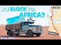 NIESAMOWITA wyprawa 3-tonowego bloku lodu do Afryki w latach 50. XX wieku