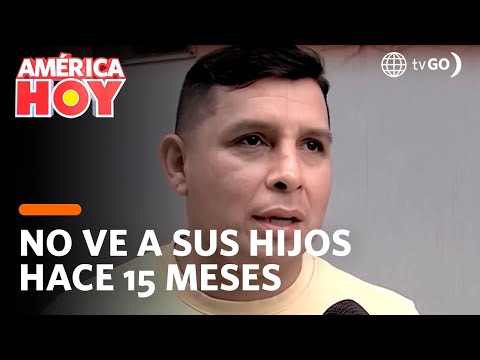 América Hoy: Néstor Villanueva no ve a sus hijos hace 15 meses (HOY)