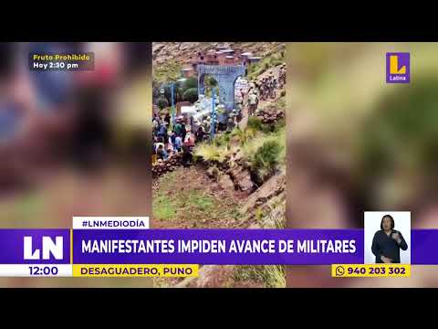 Puno: manifestantes impiden avance de militares en Desaguadero