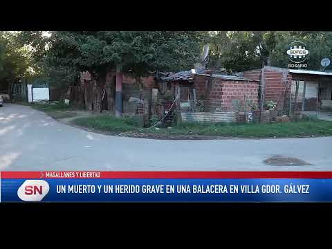 Un muerto y un herido grave en una balacera en Villa Gobernador Gálvez.