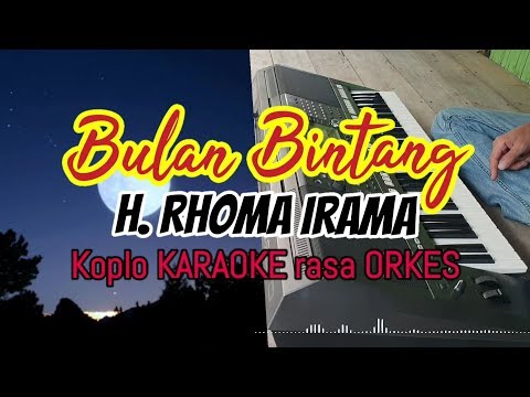 BULAN BINTANG - H. Rhoma Irama Koplo KARAOKE rasa ORKES Yamaha PSR S970