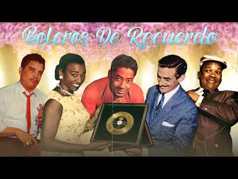 Rolando Laserie, Orlando Contreras, Celia Cruz, Celio Gonzalez, Daniel Santos Boleros Del Recuerdo