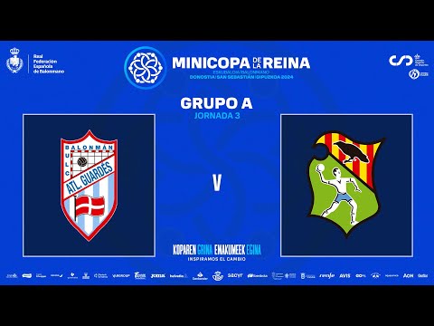 Minicopa de España Femenina - 1ª Fase - Grupo A | C. B. MECALIA ATLETICO GUARDES - KH-7 GRANOLLERS