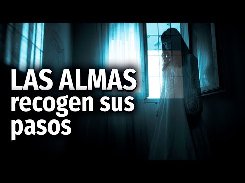 Las almas recogen sus pasos. ¿Por qué? #purgatorio #fantasmas