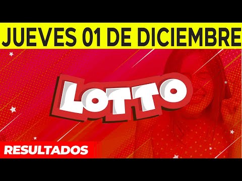 Resultados del Lotto del Jueves 1 de Diciembre del 2022