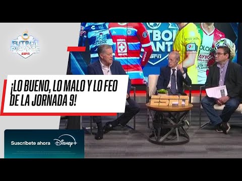 LIGA MX | LO BUENO, LO MALO Y LO FEO DE LA JORNADA 9 | Futbol Picante