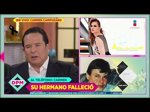 Carmen Campuzano habla del fallecimienro de su hermano | De Primera Mano