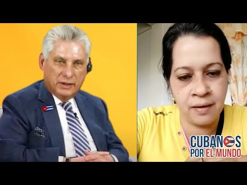Cubana arremete contra Díaz-Canel: El pueblo de Cuba se está muriendo de hambre, sin medicamentos