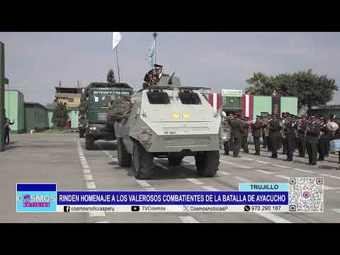 Trujillo: rinden homenaje a los valerosos combatientes de la Batalla de Ayacucho
