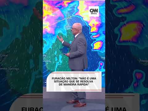 Furacão Milton: Não é uma situação que se resolva de maneira rápida