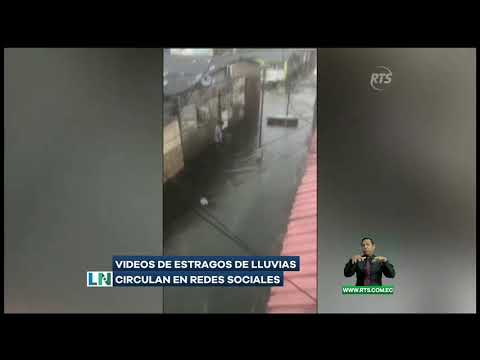 Videos de estragos de lluvias circulan en redes sociales