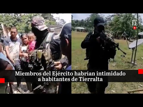 Hombres armados en Tierralta, Córdoba, serían miembros del  Ejército | El Espectador