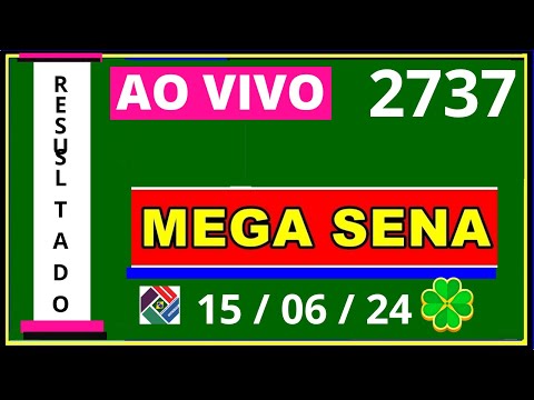 Resultado da Mega Sena Concurso 2737 - AO VIVO