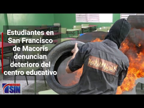 Estudiantes en San Francisco de Macorís denuncian deterioro del centro educativo