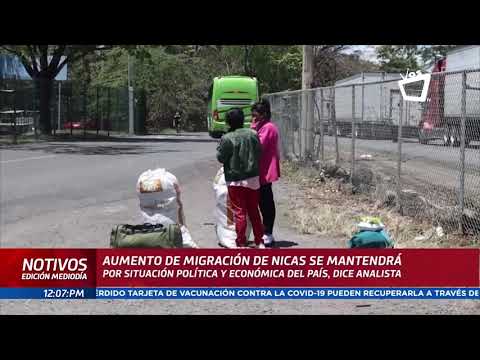 Los niveles de migración nicaragüense se mantendrán por la situación del país, dice analista