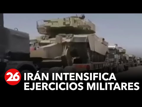 Irán intensifica ejercicios militares