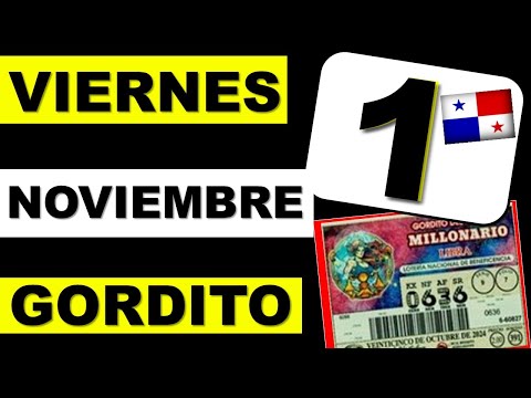 Resultados Sorteo Loteria Viernes 1 d Noviembre 2024 Loteria Nacional Panama Gordito Zodiaco Octubre