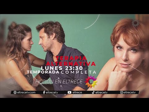 China Suárez y Carla Peterson en la serie Terapia Alternativa - Temporada Completa - ElTrece PROMO