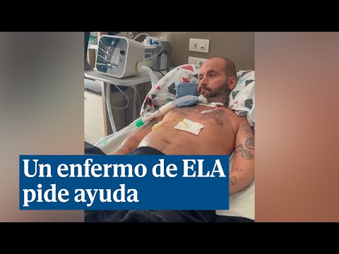 Un enfermo de ELA pide ayuda pública: Si no, tendré que pedir la eutanasia