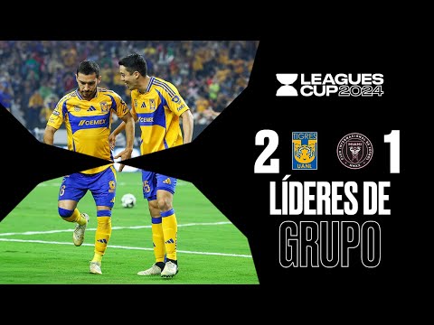 TIGRES 2-1 INTER DE MIAMI | INCOMPARABLES GOLAZOS y victoria de los TIGRES