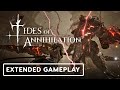 Tides of Annihilation - Extended Gameplay Walkthrough