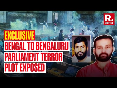Mastermind From Bengal, Intruder From Karnataka: Republic Exposes Multi-State Parliament Terror Plot
