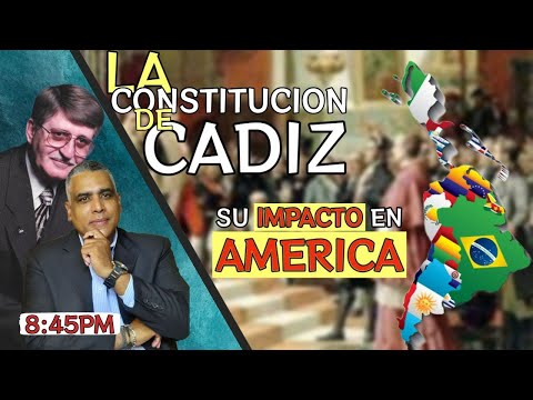 La constitucion de Cadiz | Su impacto en america | Carlos Calvo
