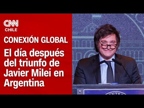 EN VIVO - CONEXIÓN GLOBAL | REACCIONES y ANÁLISIS tras el triunfo de JAVIER MILEI en ARGENTINA